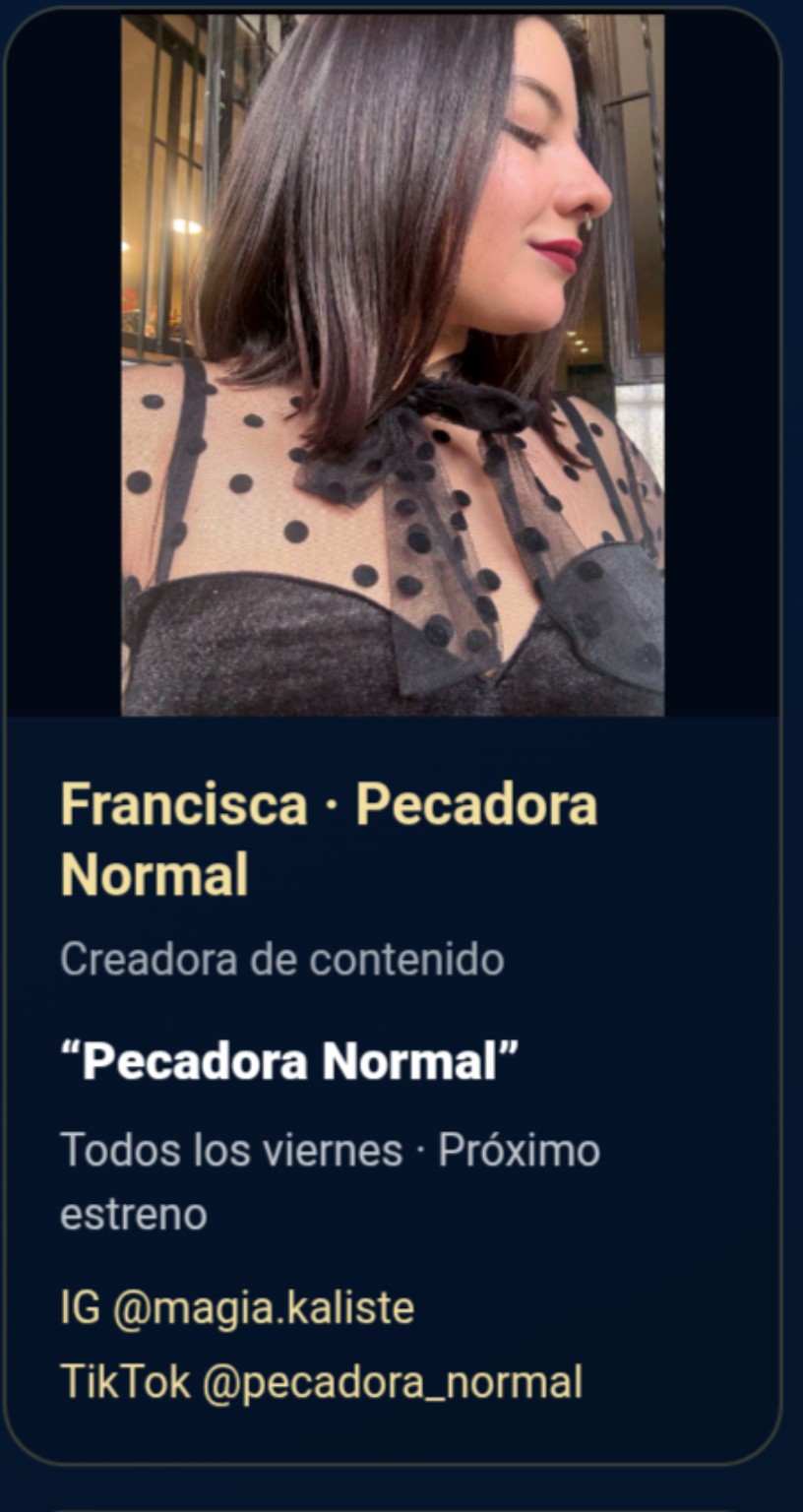Francisca, Pecadora Normal